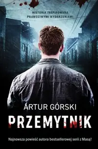 Przemytnik Nie przegap