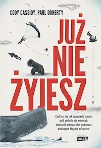 Zamów dziś Już nie żyjesz