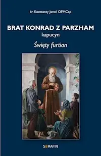 Oferta czasowa Brat Konrad z Parzham
