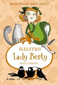 Do wyczerpania zapasów Śledztwo Lady Berty