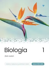 Biologia Zbiór zadań Matura 2023-2025 Tom 1 Taniej