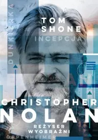 Christopher Nolan. Reżyser wyobraźni Popularny