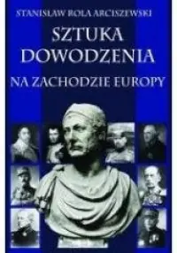 Ograniczona ilość Sztuka dowodzenia na zachodzie Europy