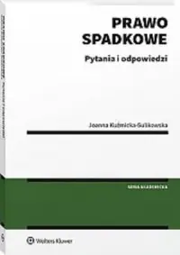 Hit cenowy Prawo spadkowe. Pytania i odpowiedzi