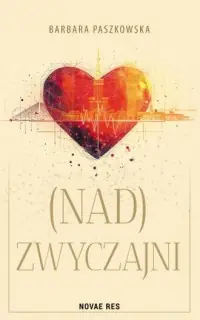 (Nad)Zwyczajni Sprawdź teraz