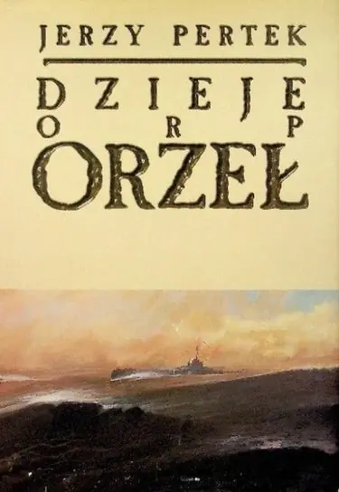 Nie przegap Dzieje ORP Orzeł