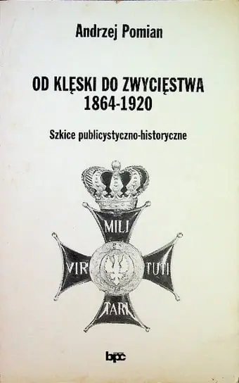 Darmowa dostawa Od klęski do zwycięstwa 1864 1920