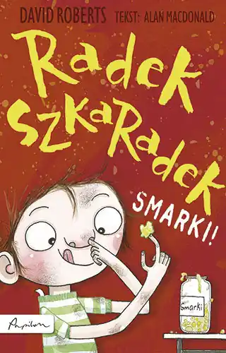 Kup teraz Radek Szkaradek. Smarki!