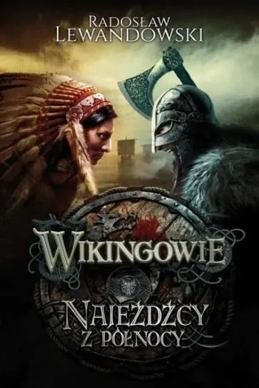 Wikingowie Tom 2 Najeźdźcy z Północy Dostępne od ręki
