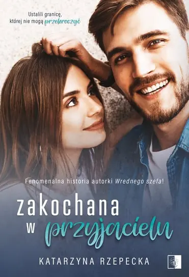 Zakochana w przyjacielu Taniej