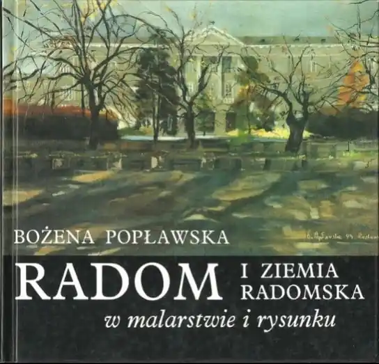 Darmowa dostawa Radom i ziemia radomska w malarstwie i rysunku