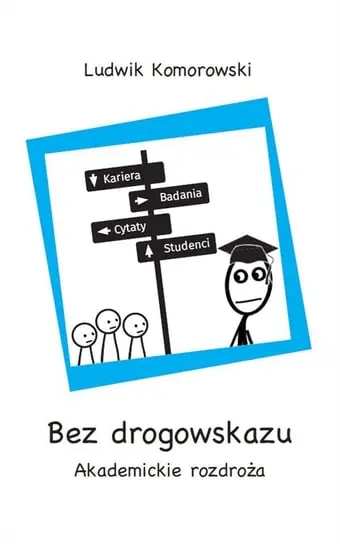 Niska cena Bez drogowskazu
