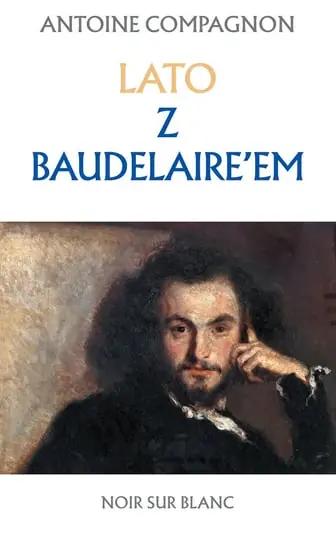 Dodaj do koszyka Lato z Baudelaire'em