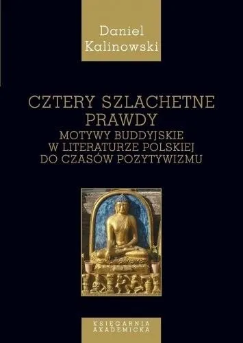 Okazja Cztery szlachetne prawdy, Motywy buddyjskie...