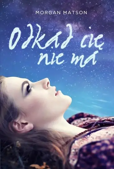 Odkąd cię nie ma Darmowa dostawa