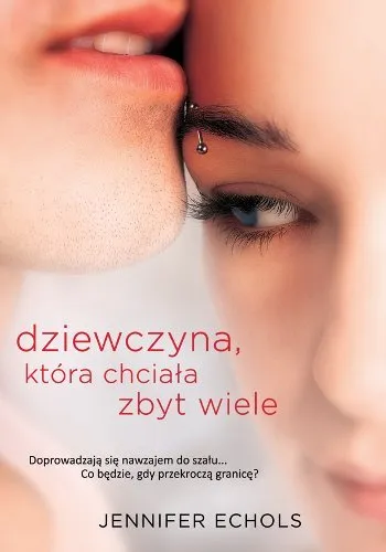 Zamów dziś Dziewczyna, która chciała zbyt wiele