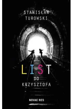 Ostatnia szansa List do Krzysztofa