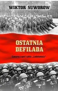 LODOŁAMACZ. OSTATNIA DEFILADA Dodaj do koszyka