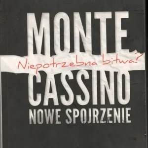 MONTE CASSINO NOWE SPOJRZENIE Sprawdź teraz