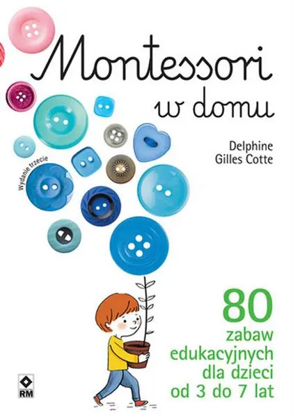 MONTESSORI W DOMU Wysoka jakość