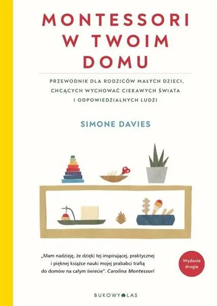 Łatwy zwrot MONTESSORI W TWOIM DOMU. PRZEWODNIK DLA RODZICÓW