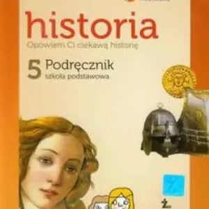 Ekspresowa dostawa Opowiem Ci ciekawą historię 5. Historia. Podręczni