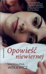 OPOWIEŚĆ NIEWIERNEJ Najlepsza cena