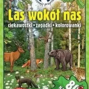 POZNAJĘ PRZYRODĘ LAS WOKÓŁ NAS Dodaj do koszyka