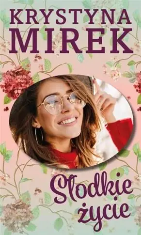 Oferta limitowana SŁODKIE ŻYCIE