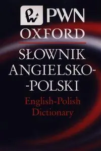 Zamów teraz SŁOWNIK ANGIELSKO-POLSKI ENGLISH-POLISH DICTIONARY