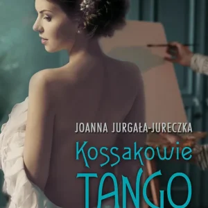 Kossakowie. Tango Ograniczona ilość