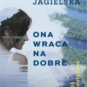 Tani Ona wraca na dobre. Podróż terapeutyczna