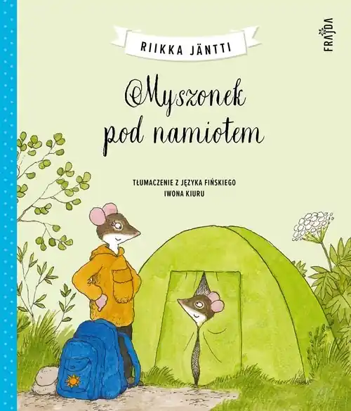 Łatwy zwrot Myszonek pod namiotem