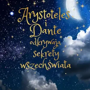 Arystoteles i Dante odkrywają sekrety wszechświata. Tom 1 Wyd. specjalne Rabat