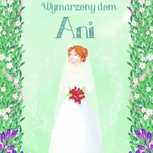 Obniżka ceny Wymarzony dom Ani