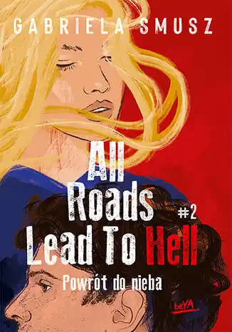 All Roads Lead to Hell 2 Powrót do nieba Kup online