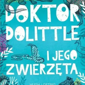 Popularny Doktor Dolittle i jego zwierzęta