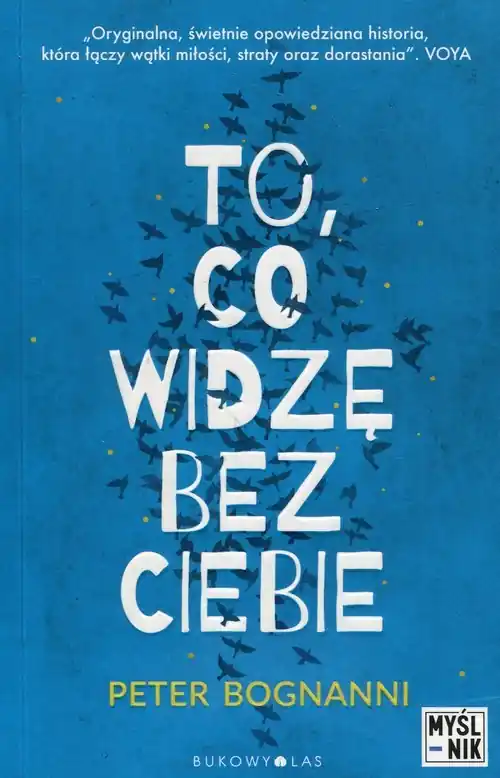 Kup teraz To co widzę bez ciebie