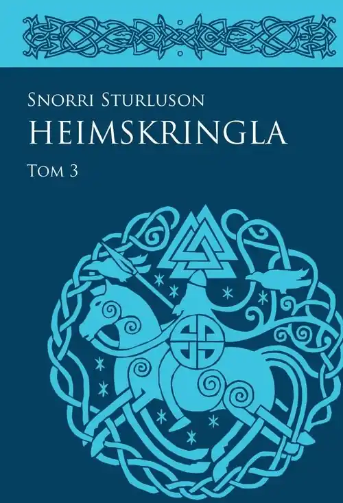 Heimskringla Tom 3 Sprawdź teraz