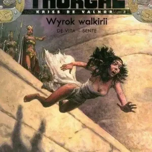 Thorgal - Kriss de Valnor. Wyrok walkirii. Tom 2 Taniej