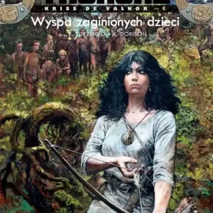 Thorgal - Kriss de Valnor. Wyspa zaginionych dzieci. Tom 6 Łatwy zwrot