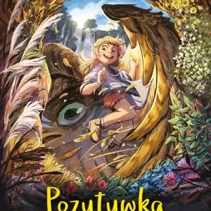 Pozytywka. Pióra łagodnego orła. Tom 5 Ekspresowa dostawa