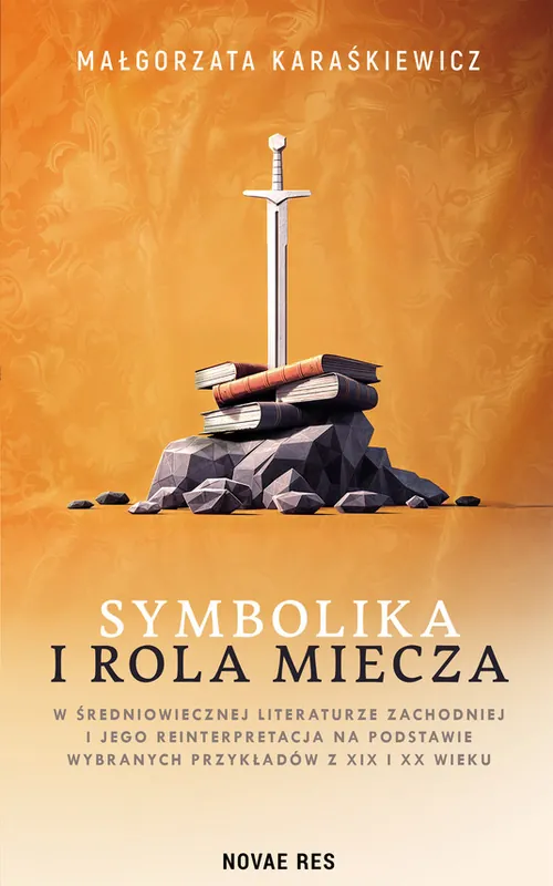 Premium Symbolika i rola miecza w średniowiecznej literaturze zachodniej i jego interpretacja na podstawie wybranych przykładów z XIX i XX wieku