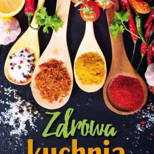 Ostatnia szansa Zdrowa kuchnia
