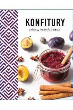 Tani Konfitury. Sekrety, tradycja i smak