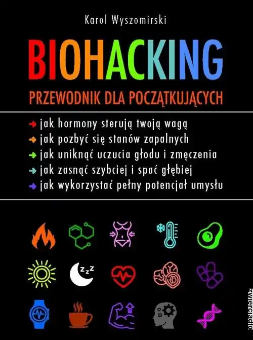 Bestseller Biohacking. Przewodnik dla początkujących