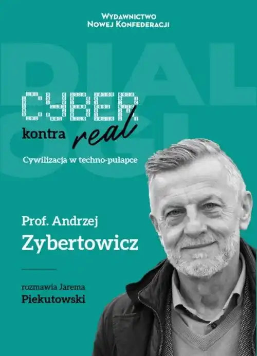 Cyber kontra real Cywilizacja w techno-pułapce Oferta czasowa