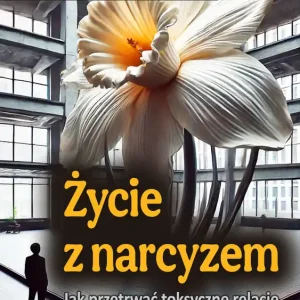 Życie z narcyzem Bestseller