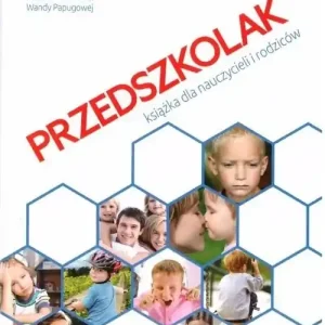 Przedszkolak książka dla nauczycieli i rodziców Hit sprzedaży