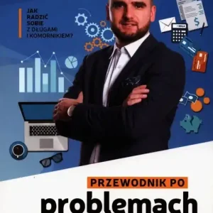 Tylko dziś Przewodnik po problemach finansowych